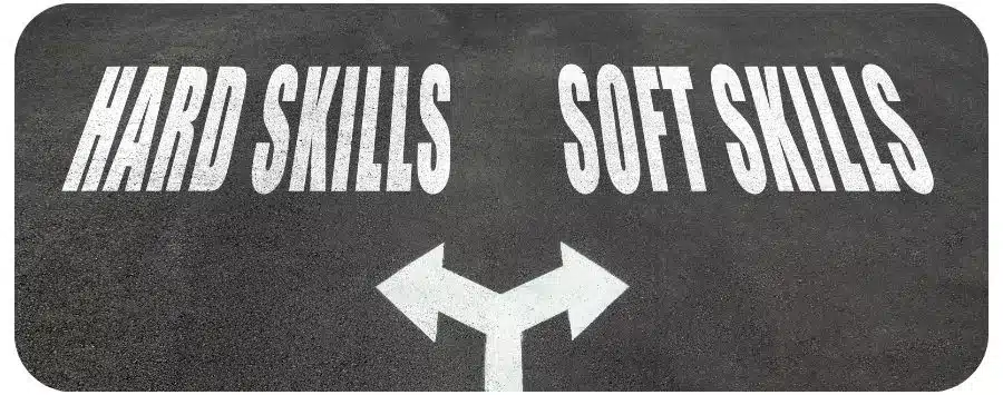 Soft Skills vs. Hard Skills